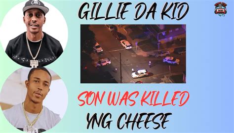 Gillie Da Kids Son YNG Cheese Killed in Philadelphia